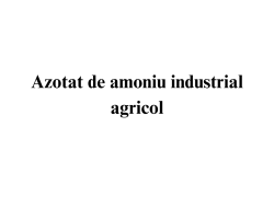 Azotat de amoniu industrial agricol Azotat de amoniu industrial agricol