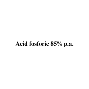 Acid fosforic 85% p.a.