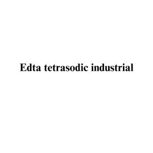Edta tetrasodic industrial Edta tetrasodic industrial