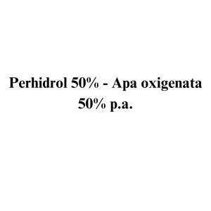 Perhidrol 50% - Apa oxigenata 50% p.a. PRECURSOR Perhidrol 50% - Apa oxigenata 50% p.a. PRECURSOR