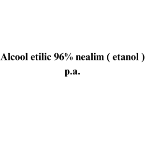 Alcool etilic 96% nealim ( etanol ) p.a.