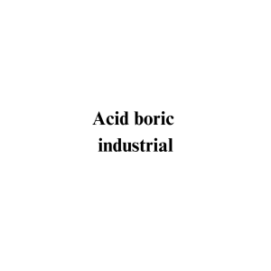 Acid boric industrial Acid boric industrial
