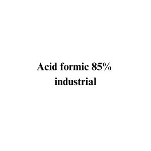 Acid formic 85% industrial Acid formic 85% industrial