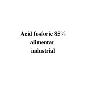 Acid fosforic 85% alimentar industrial Acid fosforic 85% alimentar industrial