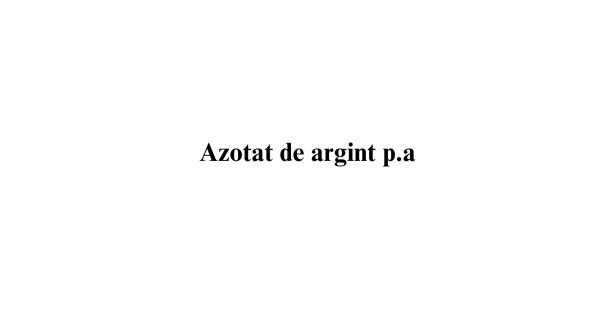 Azotat de argint  p.a.