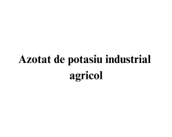 Azotat de potasiu industrial agricol Azotat de potasiu industrial agricol