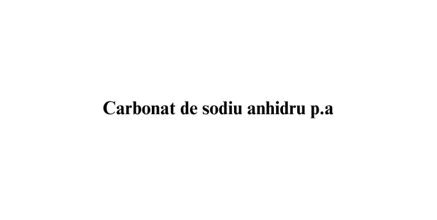 Carbonat de sodiu anhidru p.a.