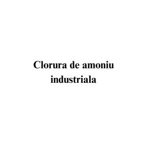Clorura de amoniu industriala Clorura de amoniu industriala