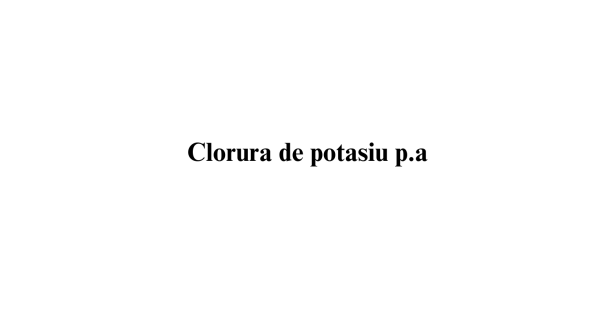 Clorura de potasiu p.a.