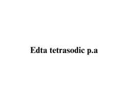 Edta tetrasodic  p.a.
