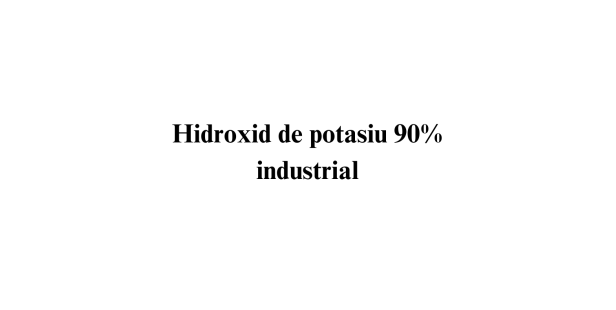 Hidroxid de potasiu 90% industrial Hidroxid de potasiu 90% industrial