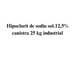 Hipoclorit de sodiu sol. min 12,5% Aviz de biocid Hipoclorit de sodiu sol. min 12,5% Aviz de biocid