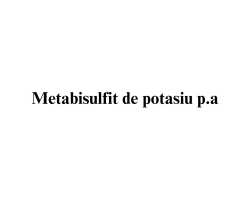 Metabisulfit de potasiu p.a.