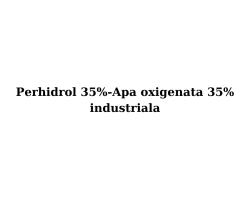 Perhidrol 35% - Apa oxigenata 35% industriala PRECURSOR Perhidrol 35% - Apa oxigenata 35% industriala PRECURSOR