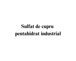 Sulfat de cupru pentahidrat industrial